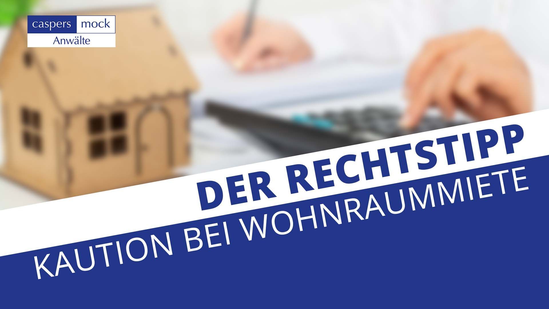 Kautionskosten bei einer Mietswohnung 