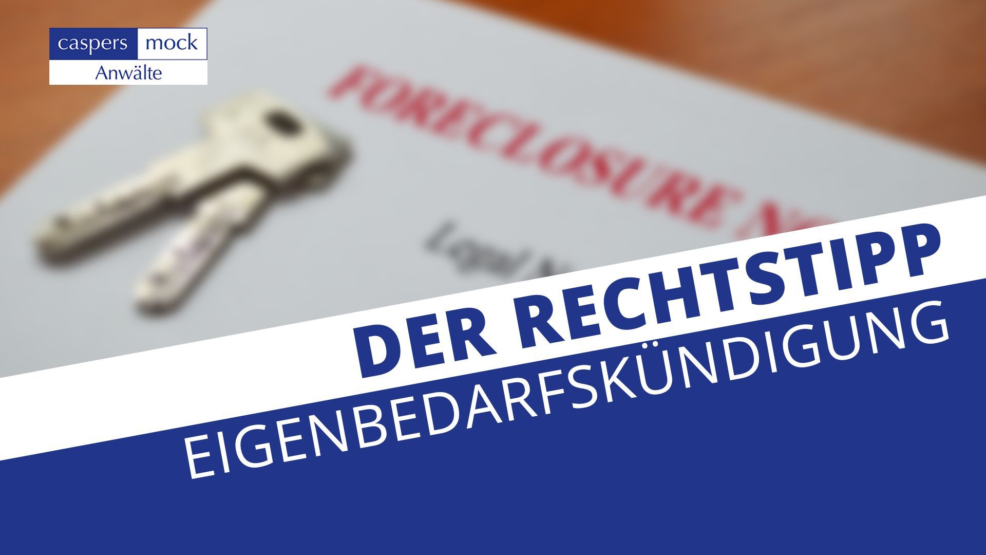 Ihr Recht bei Eigenbedarfskündigung