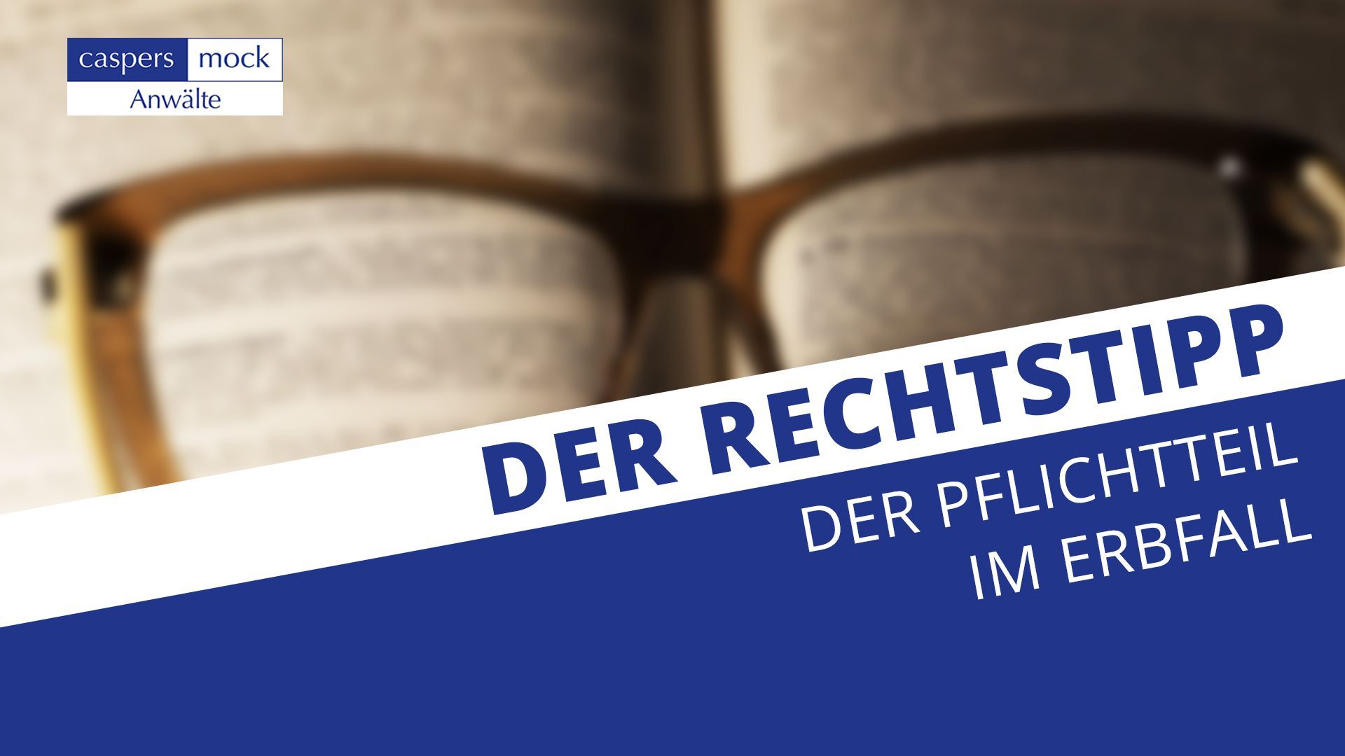 Der Pflichtteil im Erbfall