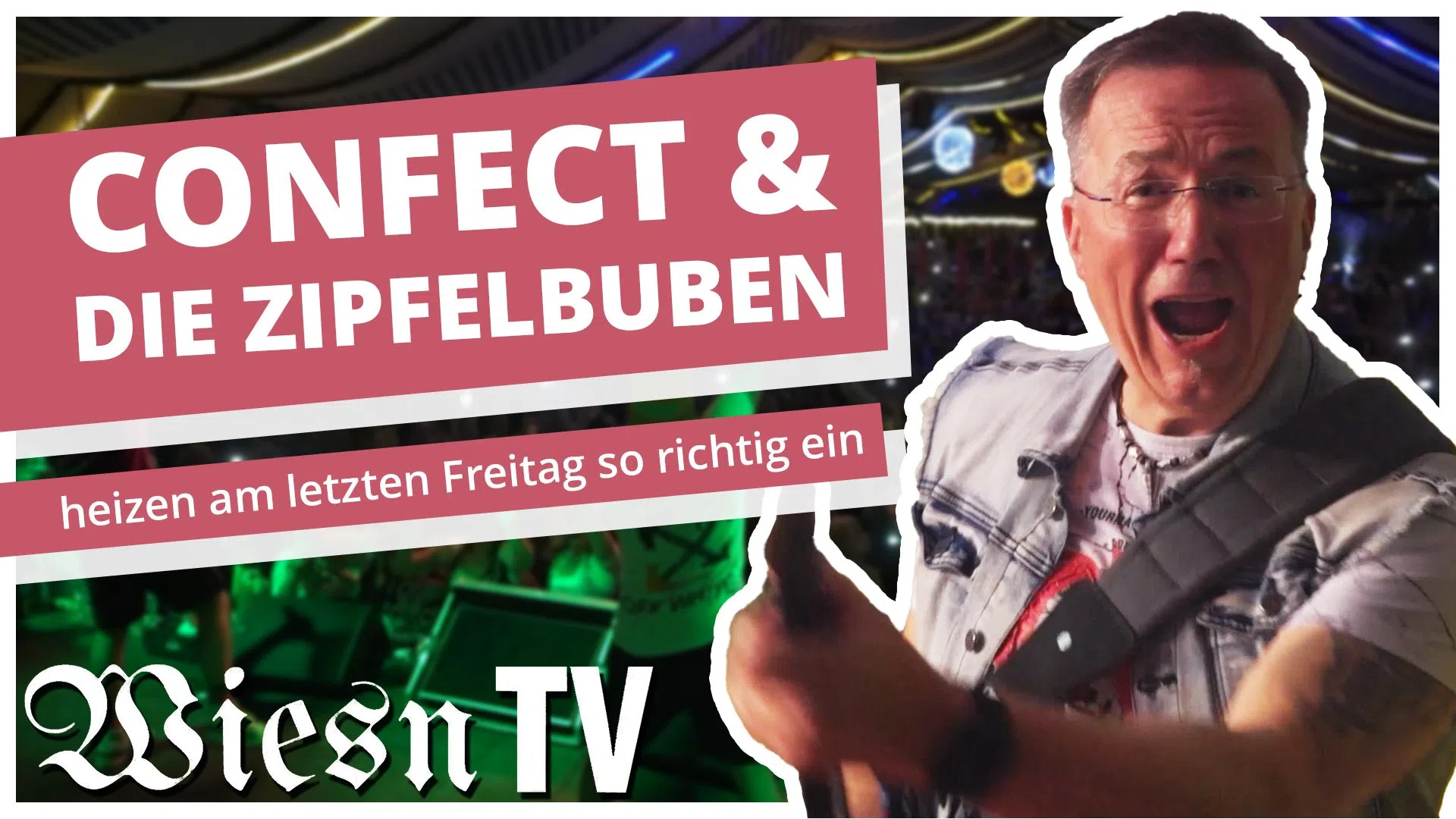 9. Oktoberfest mit den Zipfelbuben und CONFECT