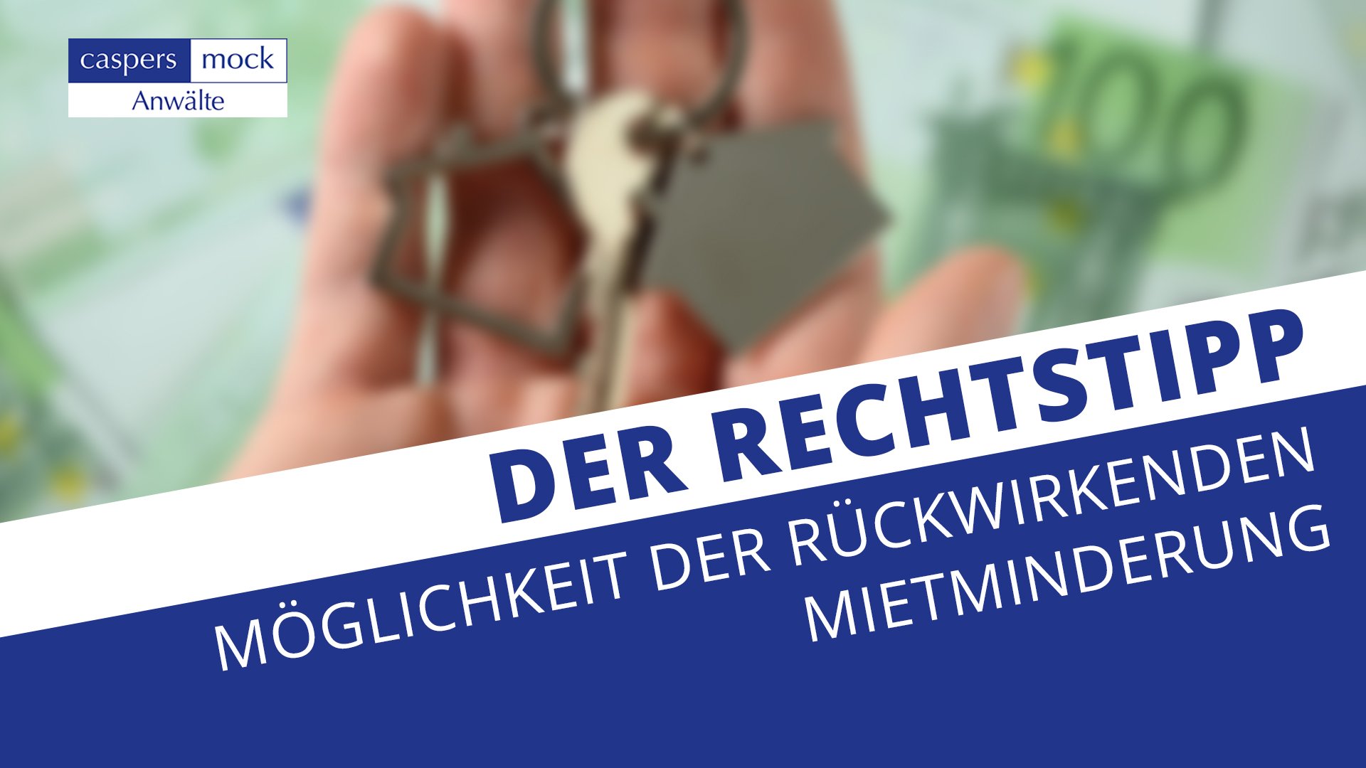 Möglichkeit der rückwirkenden Mietminderung