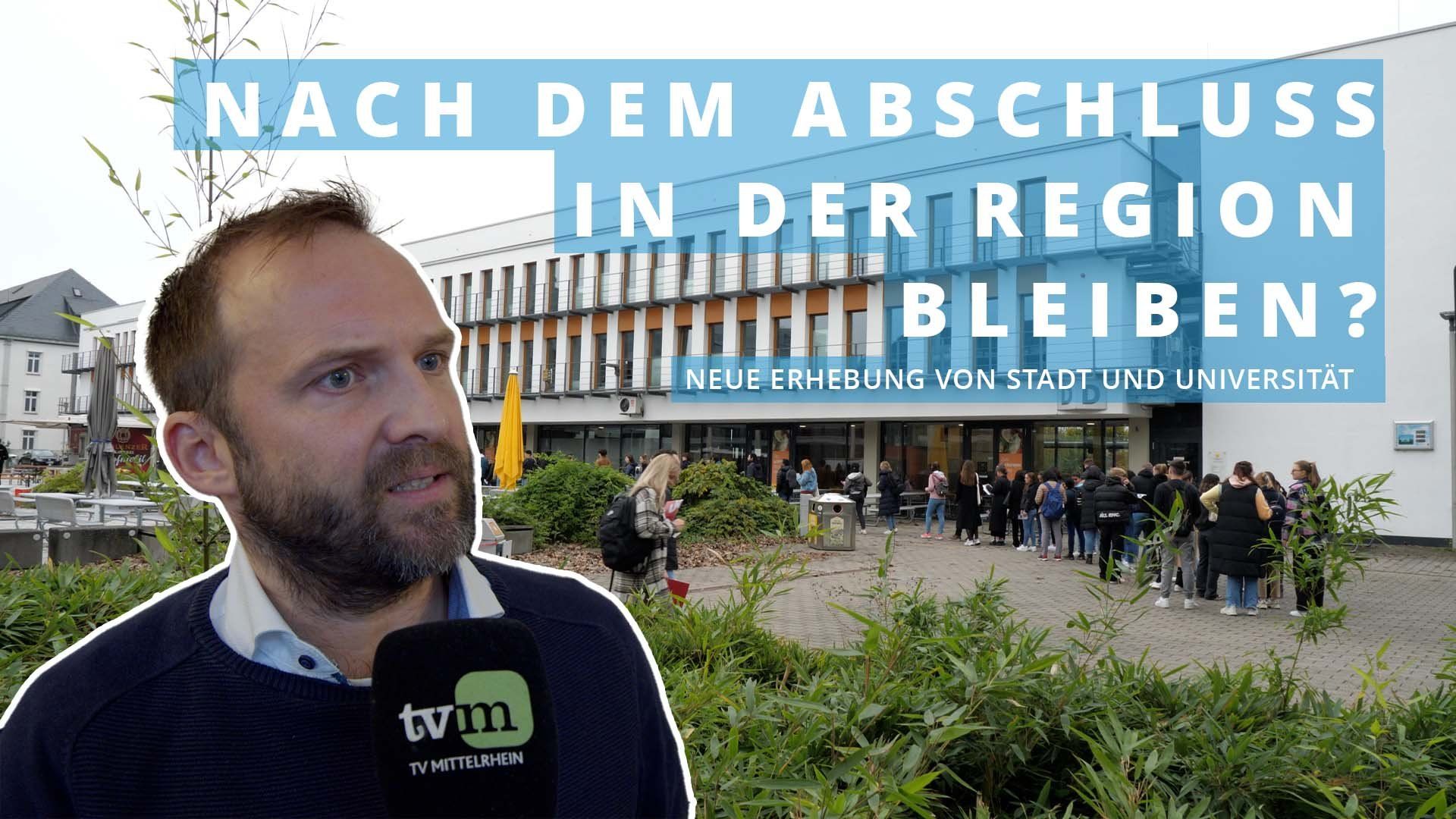 Mehr als die Hälfte der Studierenden will nach dem Abschluss nicht in der Region bleiben! - Stadt und Universität Koblenz sehen Handlungsbedarf