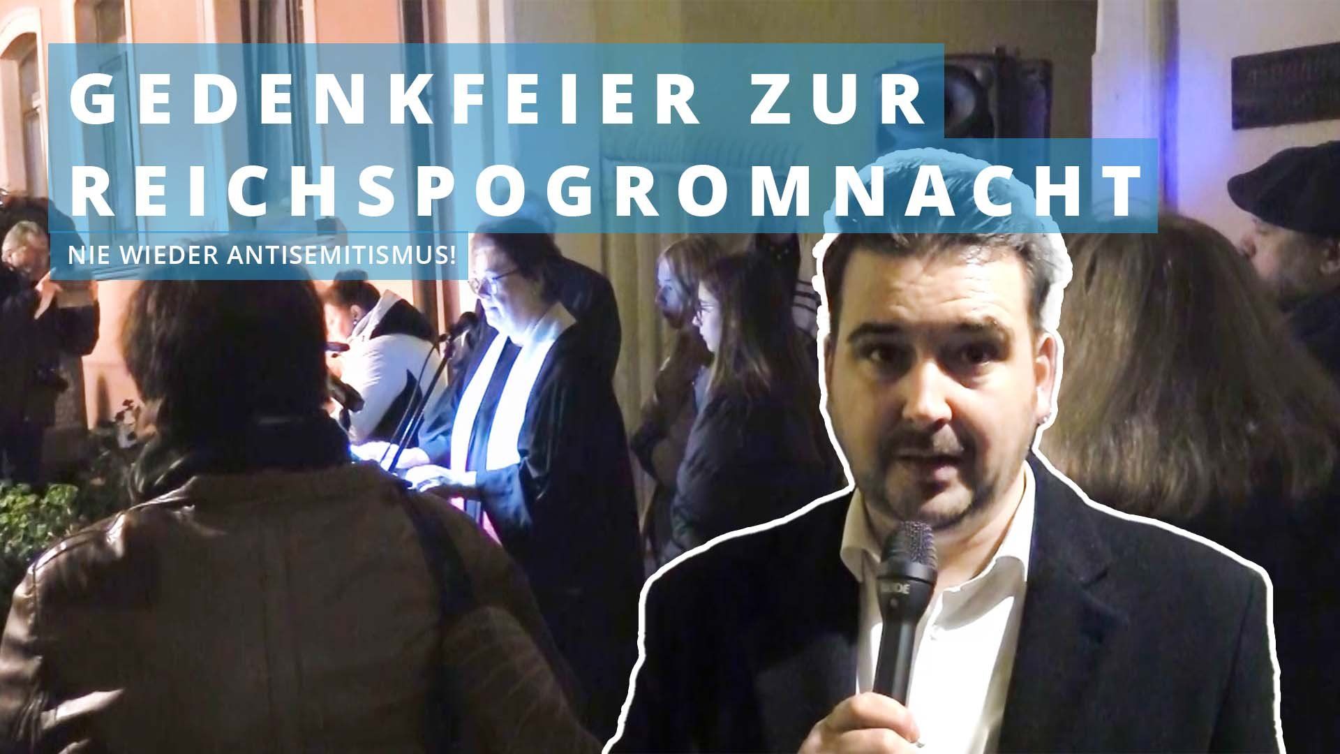 Gedenkfeiern zur Reichspogromnacht: Nie wieder Antisemitismus!