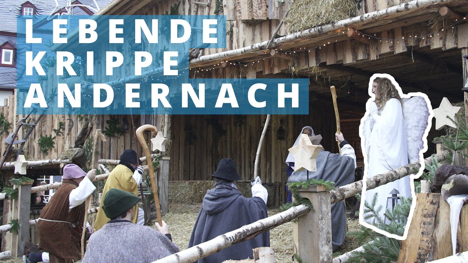 Lebende Krippe im Andernacher Weihnachtsdorf