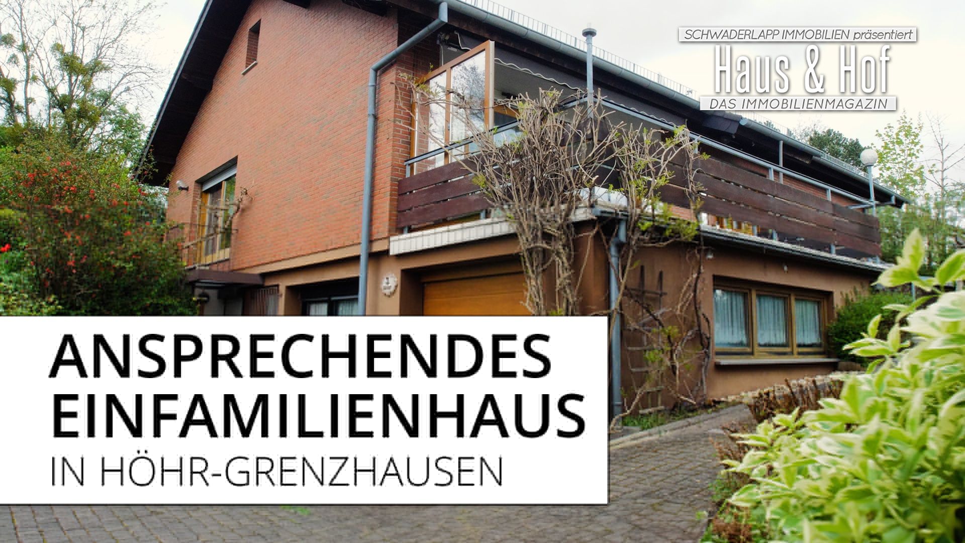 Dauerwerbesendung | Ansprechendes Einfamilienhaus in Höhr-Grenzhausen