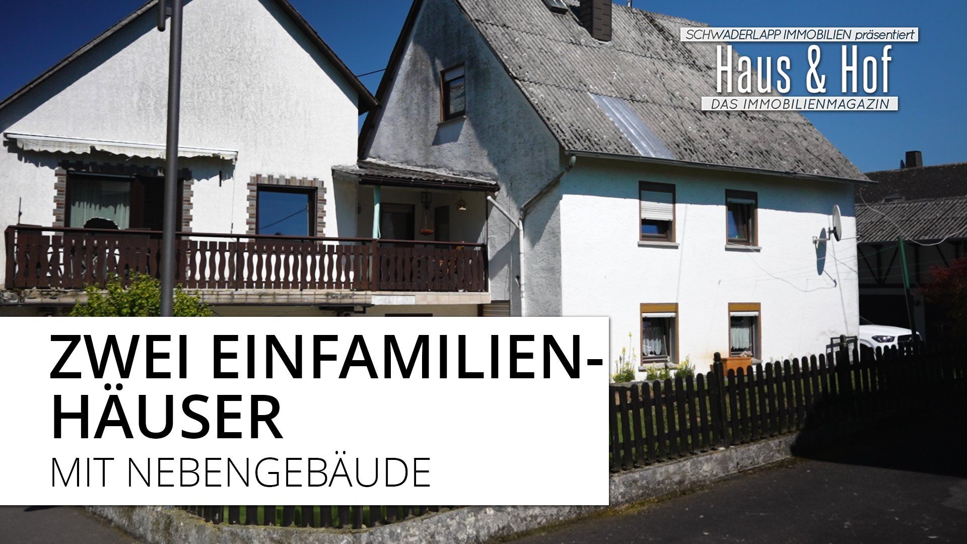 Dauerwerbesendung | Zwei Einfamilienhäuser mit Nebengebäude in Nordhofen
