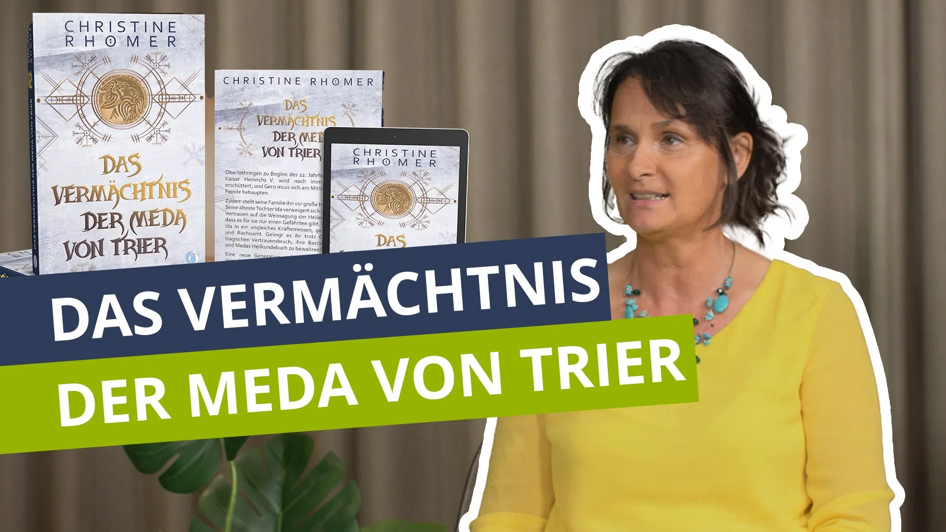 Lies mal - der Literaturtalk mit Christine Rhömer und ihrem 2. historischen Roman Das Vermächtnis der Meda von Trier