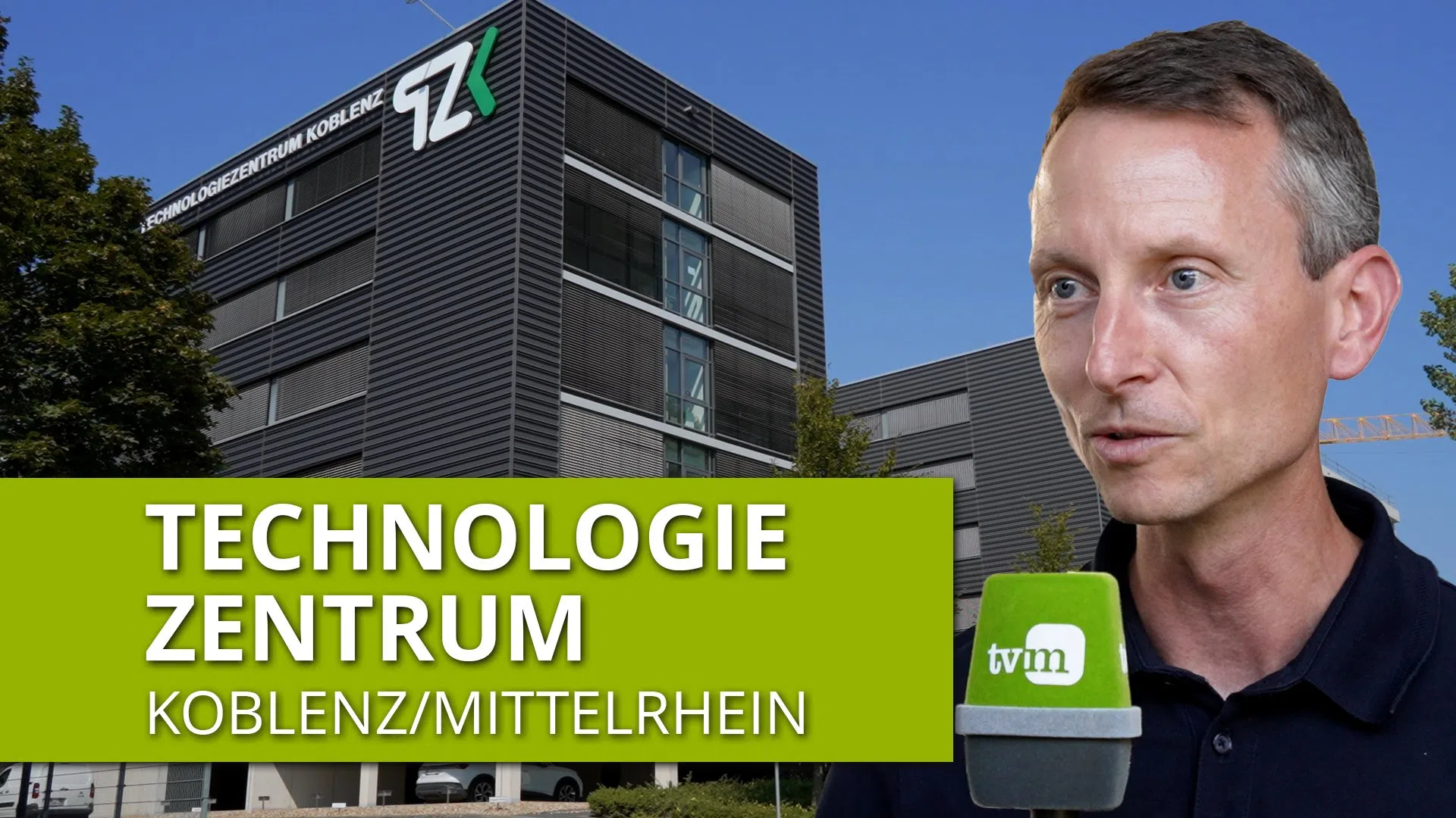 Das Technologiezentrum Koblenz - hier wird Zukunft gestaltet!