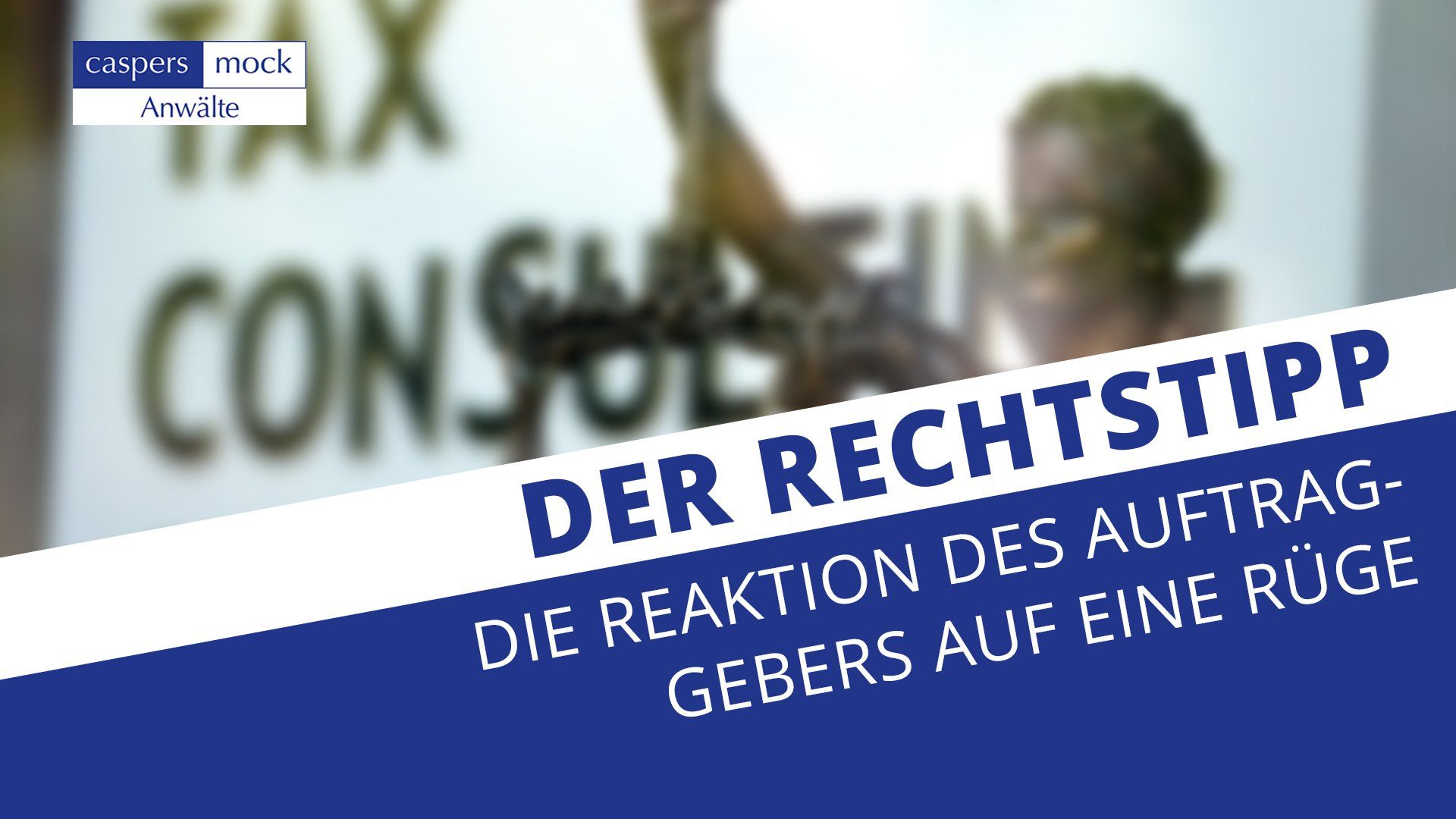 Die Reaktion des Auftraggebers auf eine Rüge