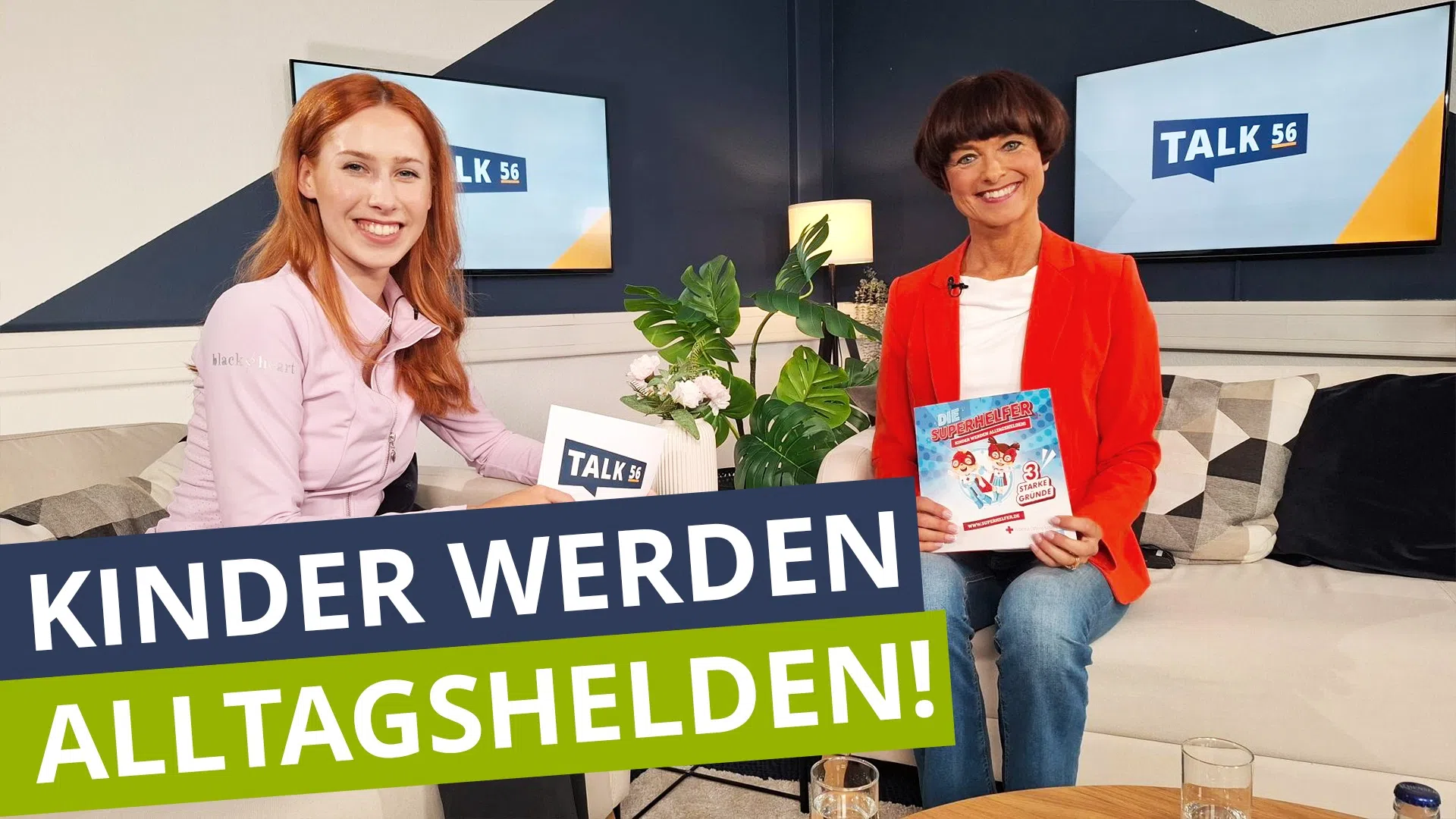Die Superhelfer bei Talk 56!