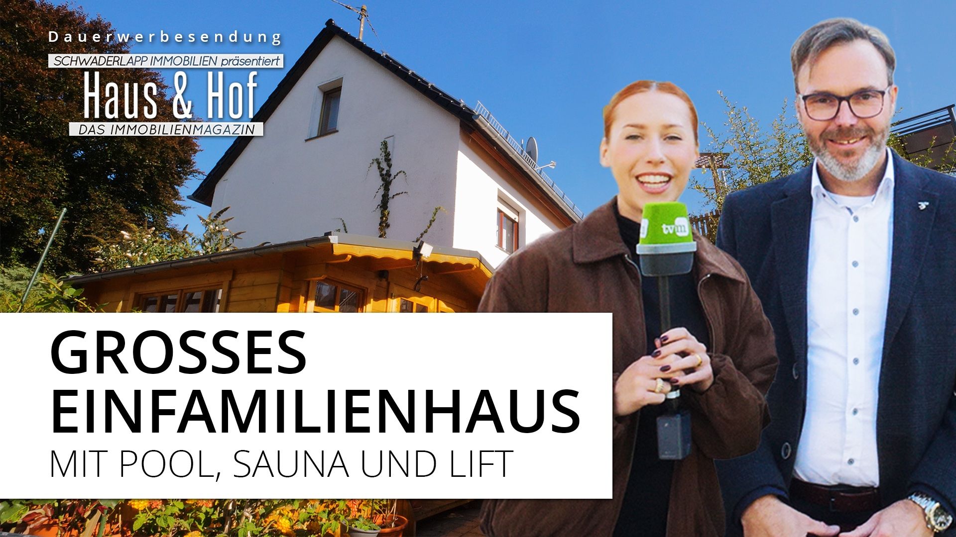 Dauerwerbesendung | Großes Einfamilienhaus mit Pool, Sauna und Lift | Haus und Hof