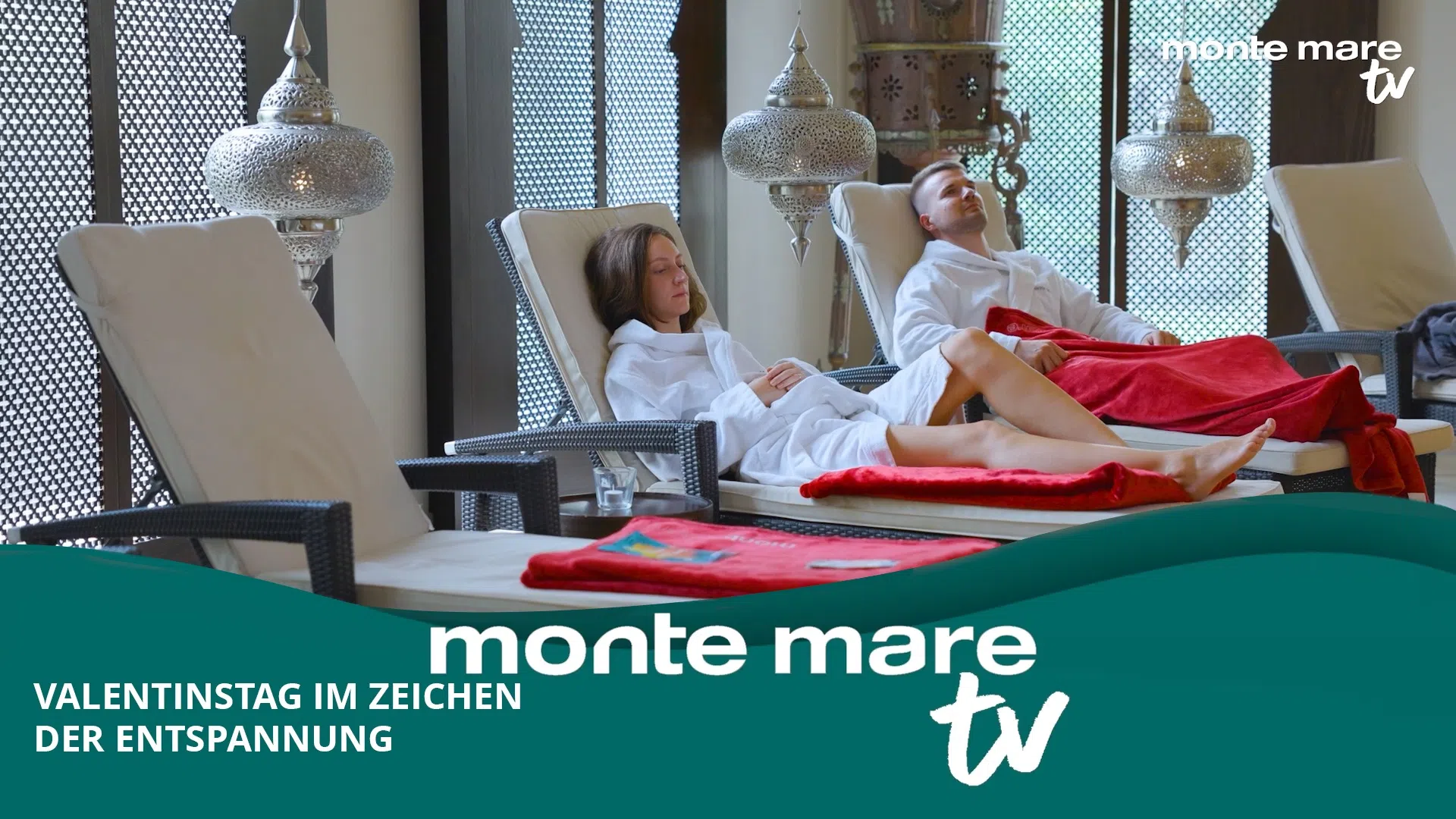 Dauerwerbesendung | Valentinstag voller Wärme - Wellness & Natur pur im Monte Mare