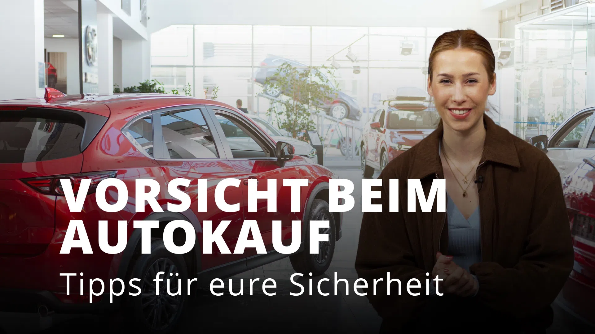Vorsicht beim Autokauf!