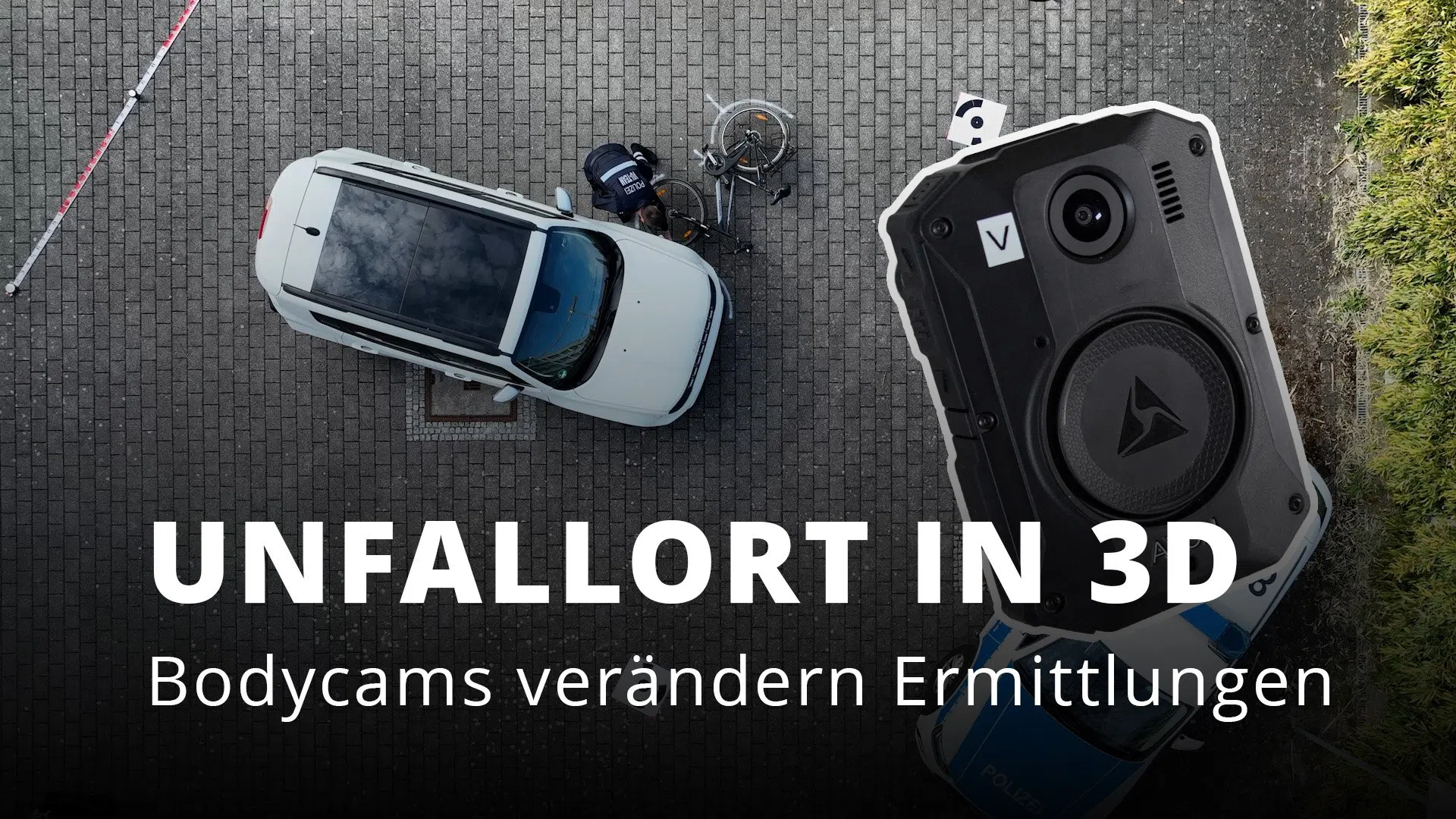 Digitale Spurensicherung: Wie Bodycams Unfallorte in 3D rekonstruieren