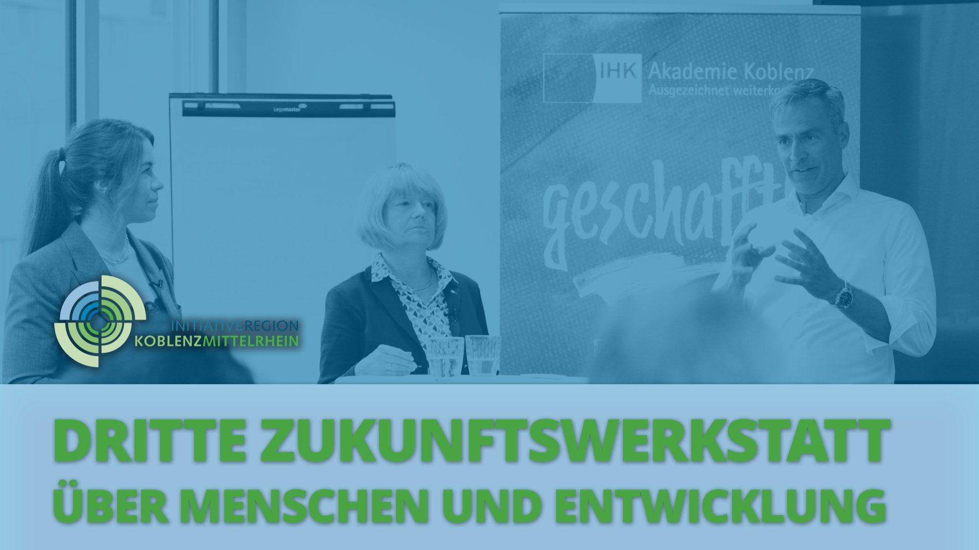3. Zukunftswerkstatt der Initiative Region Koblenz-Mittelrhein: Zukunft gemeinsam gestalten 3. Zukunftswerkstatt der Initiative Region Koblenz-Mittelrhein: Zukunft gemeinsam gestalten