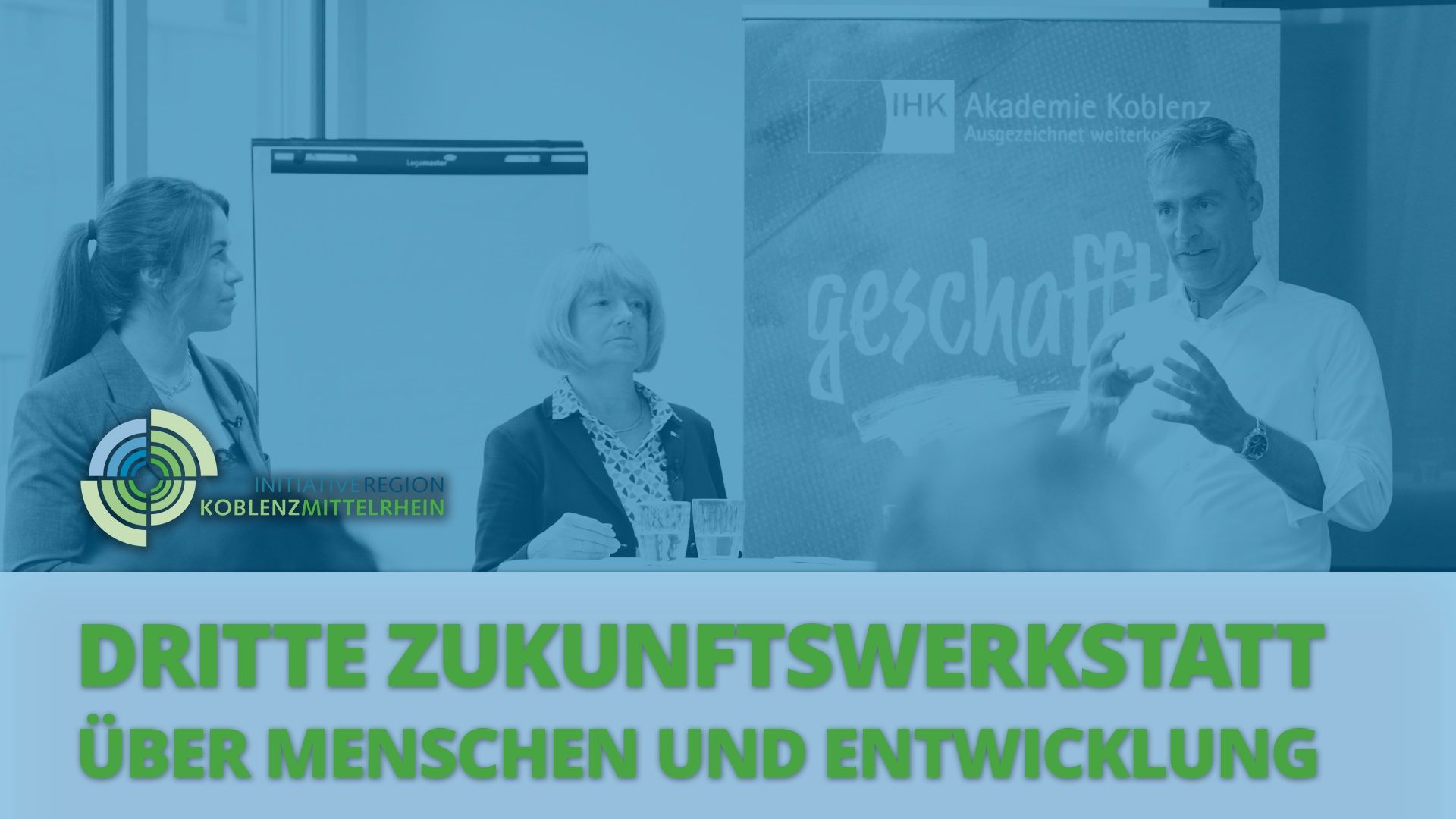 3. Zukunftswerkstatt der Initiative Region Koblenz-Mittelrhein: Zukunft gemeinsam gestalten