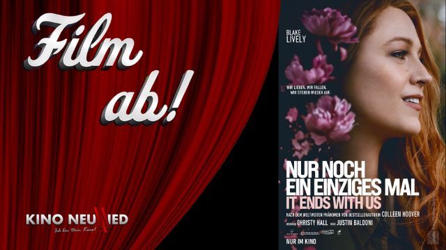 Dieser Film geht unter die Haut: It Ends with Us - Film ab! das Kinomagazin