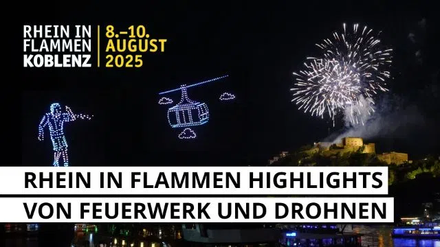 Rhein in Flammen 2025 in Koblenz - Die Highlights