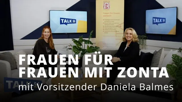 Zonta Club bei Talk 56!