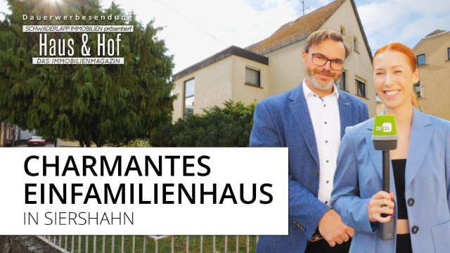 Dauerwerbesendung | Charmantes Einfamilienhaus in Siershahn