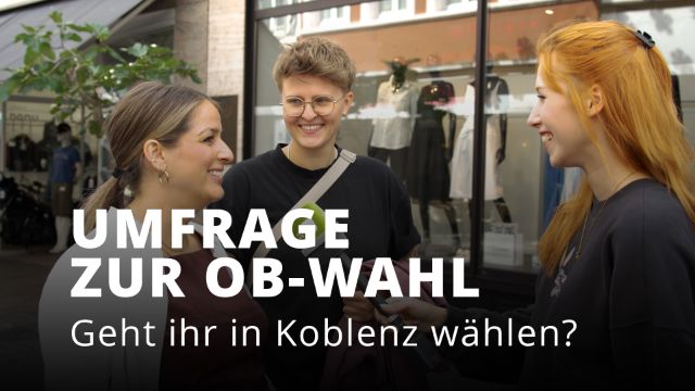 Oberbürgermeisterwahl in Koblenz - Geht ihr wählen?