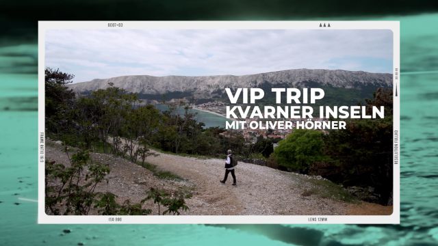 VIP-Trip | Kvarner Inseln mit Oliver Hörner VIP-Trip | Kvarner Inseln mit Oliver Hörner