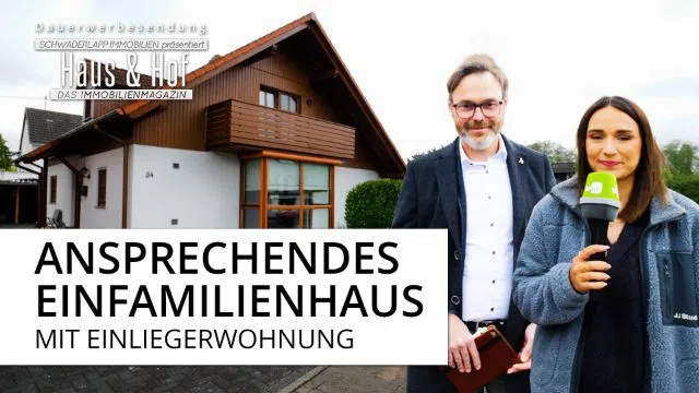 Dauerwerbesendung | Ansprechendes Einfamilienhaus mit Einliegerwohnung in attraktiver Wohnlage | Haus und Hof
