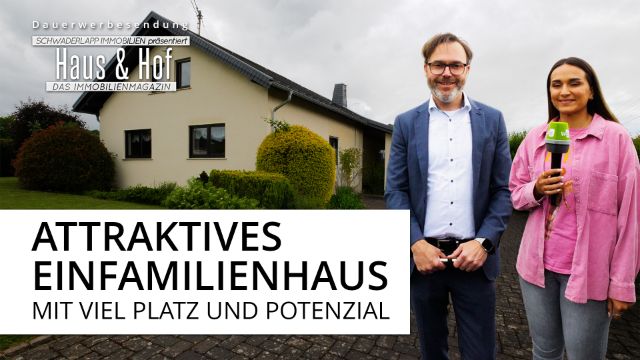 Dauerwerbesendung | Schönes Einfamilienhaus für die große Familie | Haus und Hof
