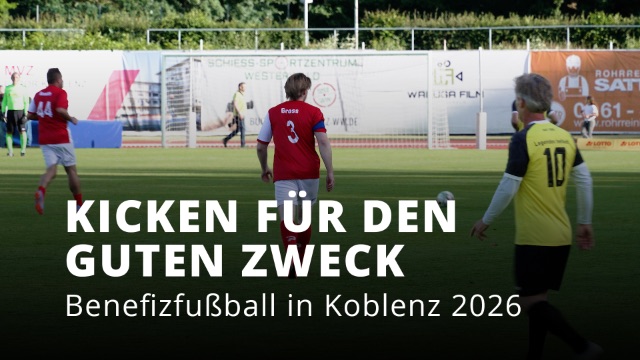 Koblenzer Benefizspiel 2026 Koblenzer Benefizspiel 2026