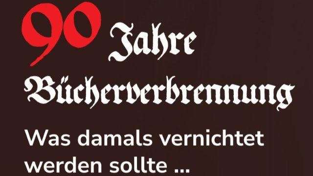 Erinnerung an 90 Jahre Bücherverbrennung
