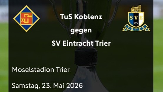 Bitburger Rheinlandpokal: Alle Infos zum Finale am 23. Mai