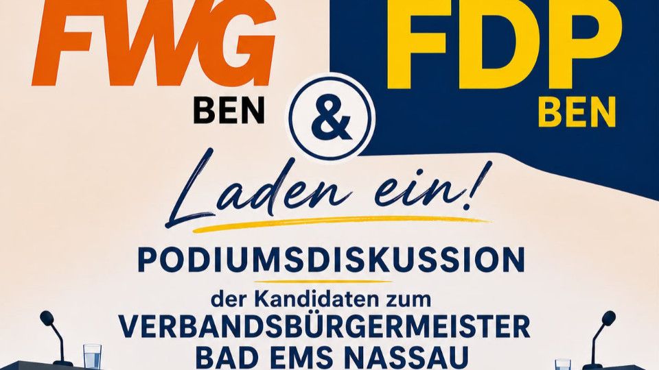 FWG und FDP laden zur Podiumsdiskussion mit den Bürgermeisterkandidaten der Verbandsgemeinde Bad Ems-Nassau ein