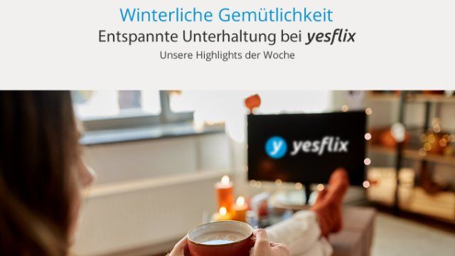 Winterliche Gemütlichkeit mit yesflix